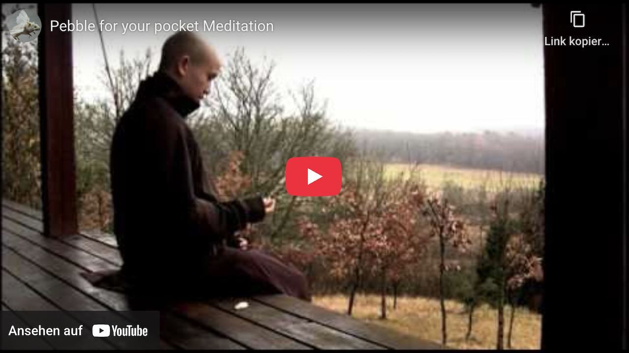 Vorschaubild: Video-Anleitung Pebble in a Pocket (Kieselstein-Meditation) mit Thich Nhat Hanh – Bitte hier klicken zum Starten.